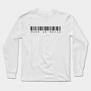 Made in Boise Long Sleeve T-Shirt